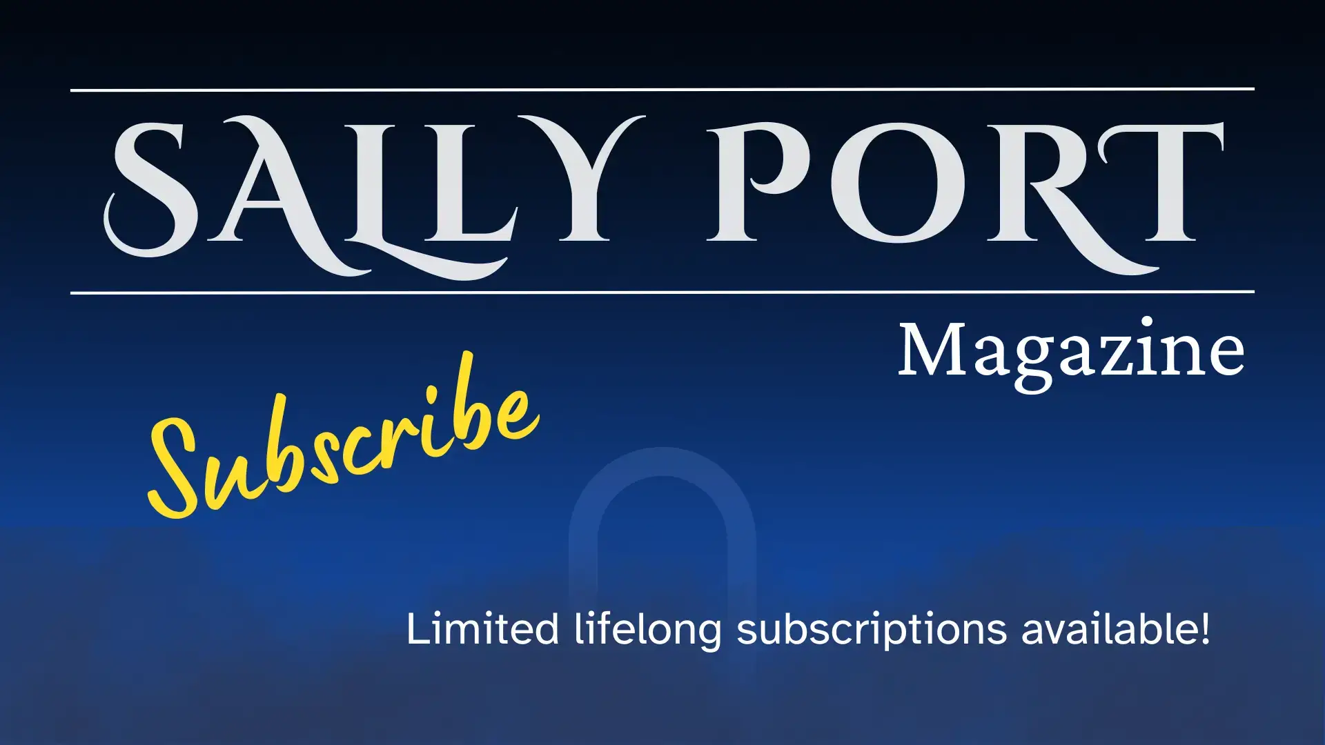 Subscribe to Sally Port Magazine.